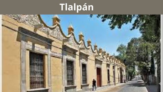 tlalpan colonial
